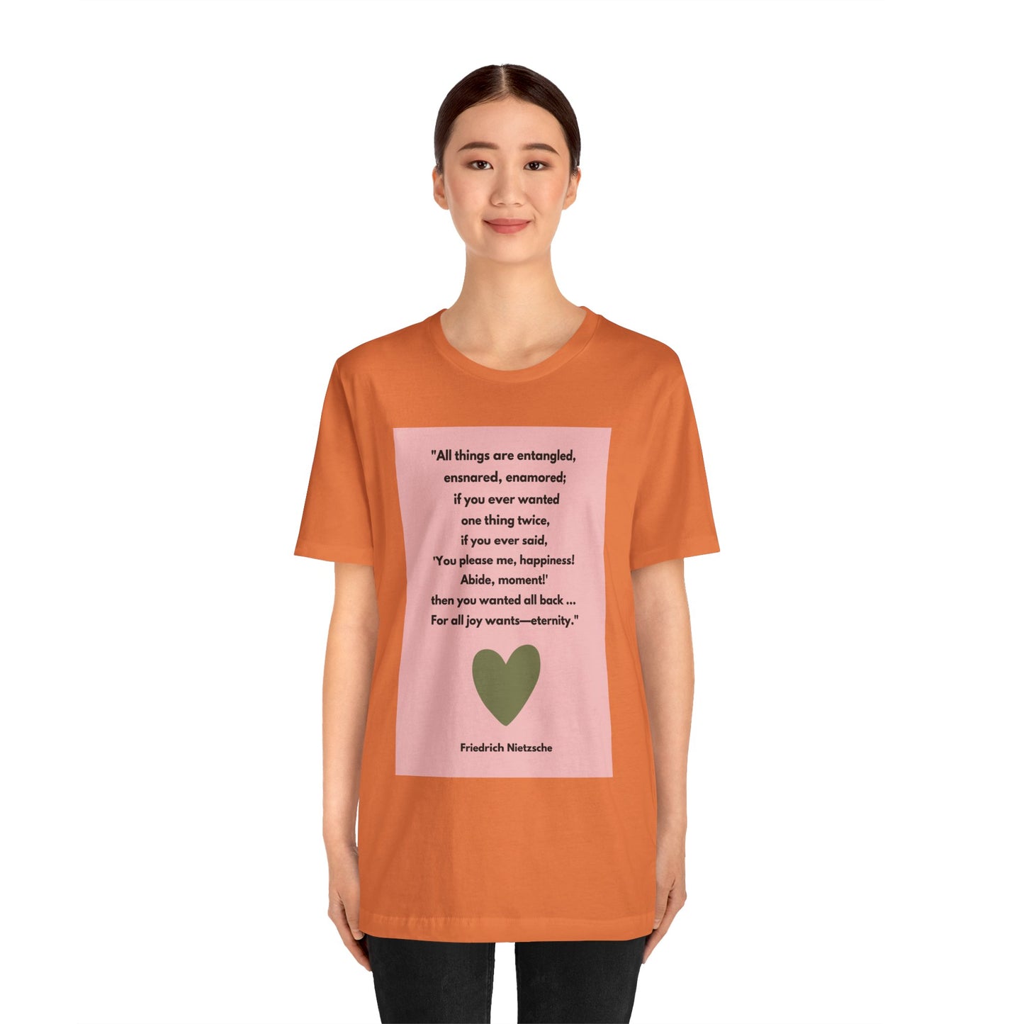 Amor Fati - For All Joy Wants Eternity - Slinky Ring-Spun Unisex Jersey Short Sleeve Tee