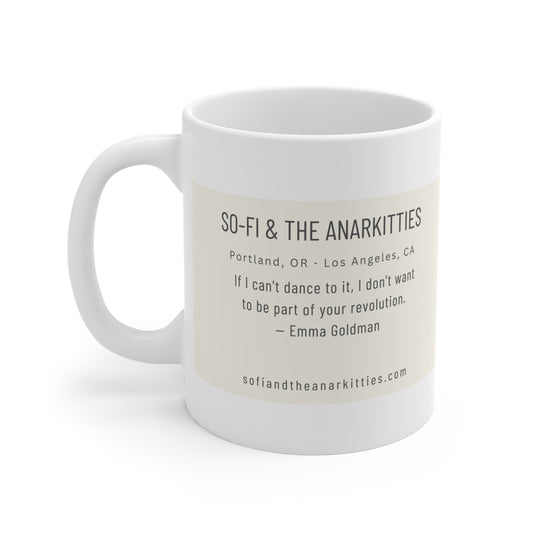 So-Fi & The Anarkitties - Troika Branded Morning Coffee Mug 11oz