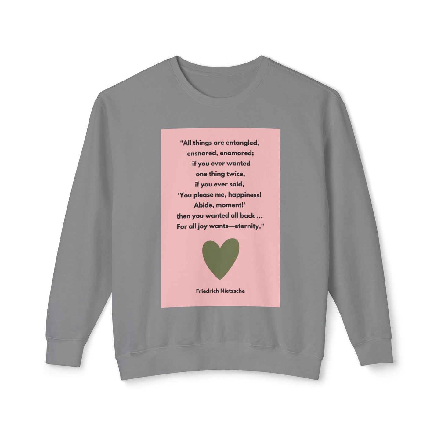 Amor Fati - For All Joy Wants Eternity - Cozy Ring-Spun Sweatshirt For Brooding Existentialists