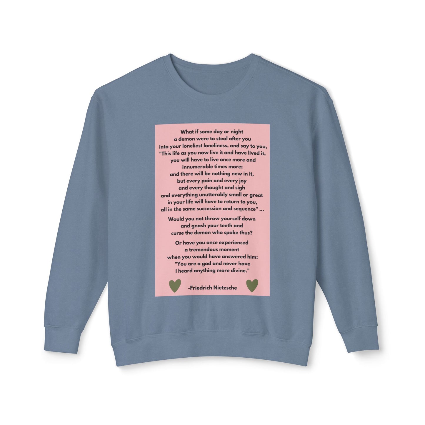 Amor Fati - Never Have I Heard Anything More Divine -  Cozy Ring-Spun Sweatshirt For Brooding Existentialists