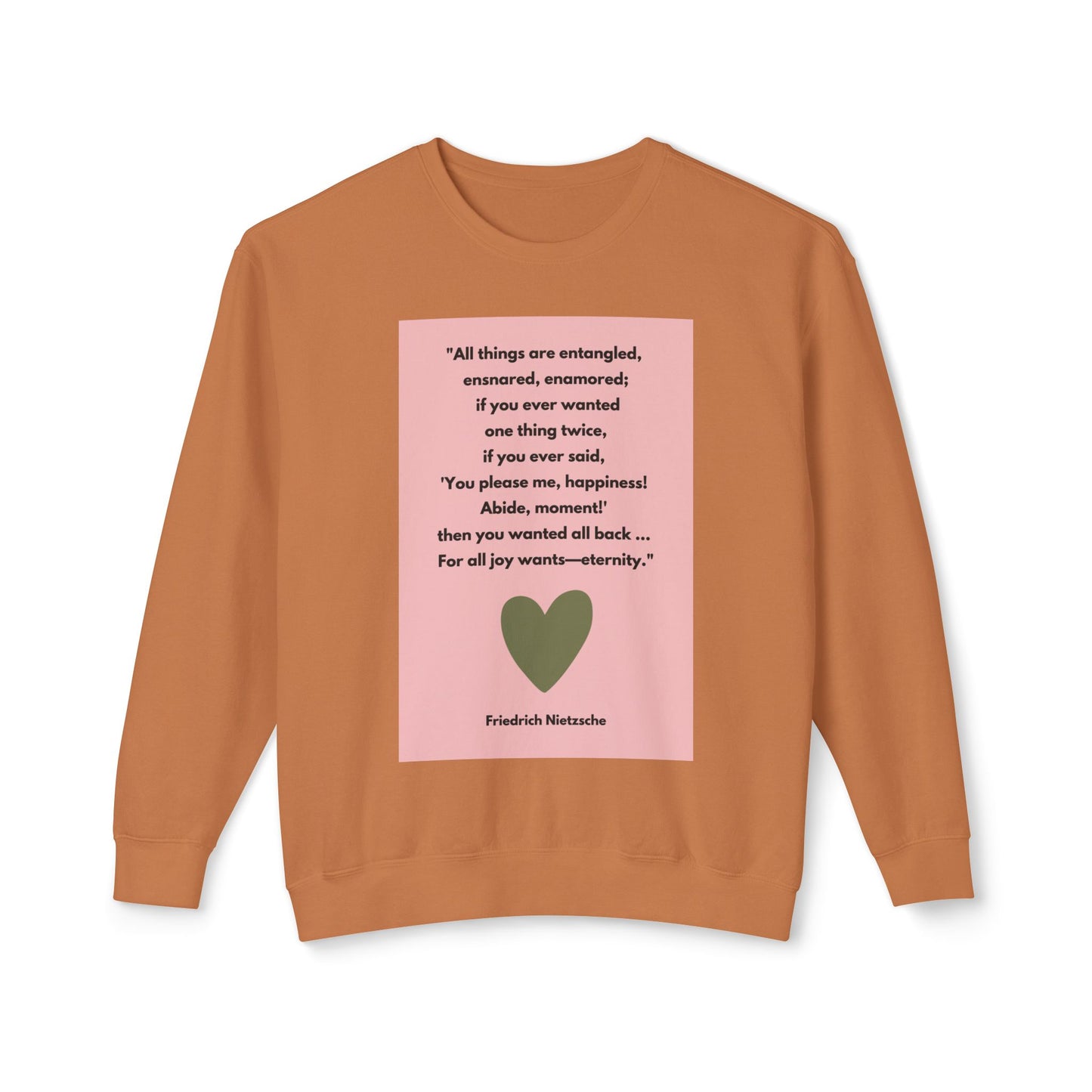 Amor Fati - For All Joy Wants Eternity - Cozy Ring-Spun Sweatshirt For Brooding Existentialists