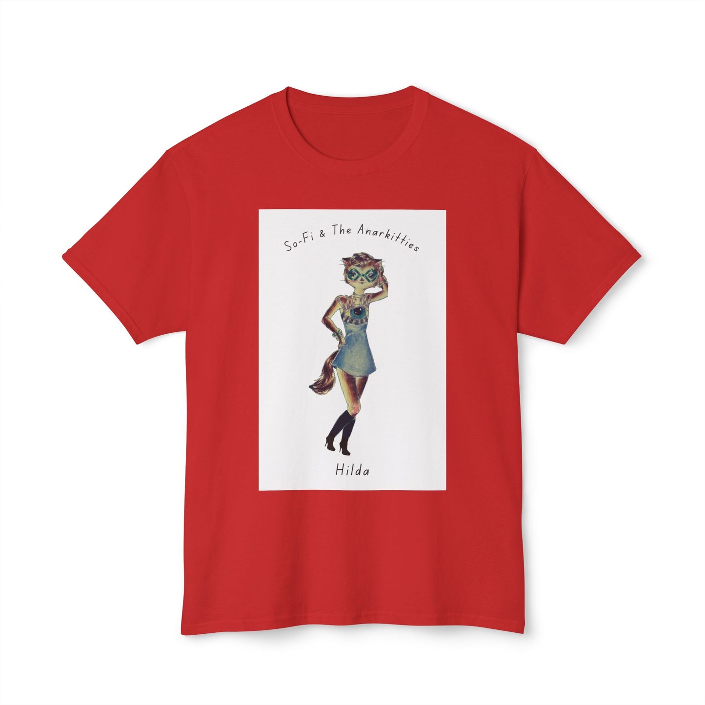 Hilda of So-Fi & The Anarkitties - Cozy Cotton Tee for Everyday and Beyond